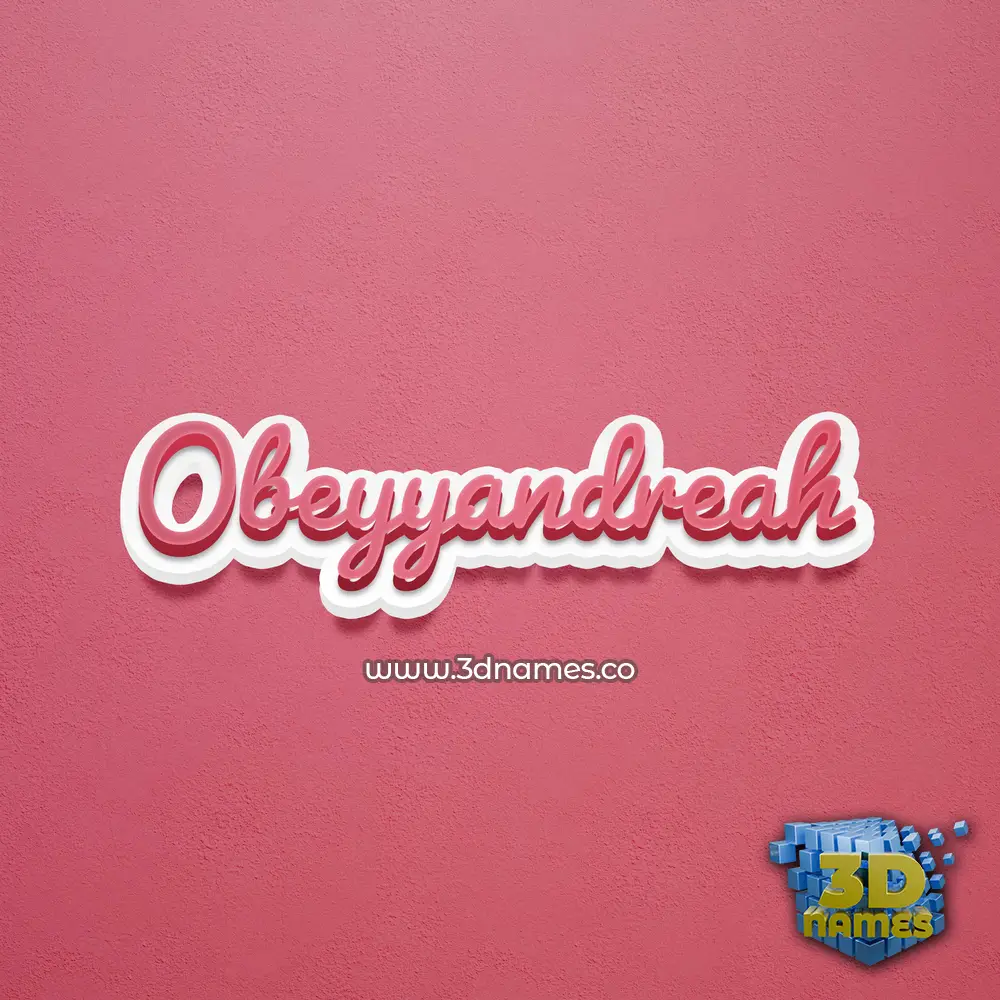 obeyyandreah in Red Scribble style - 3D name wallpaper