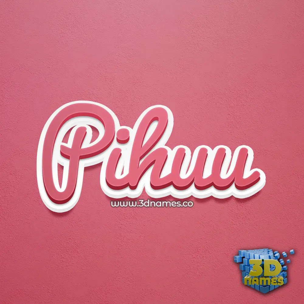 pihuu in Red Scribble style - 3D name wallpaper