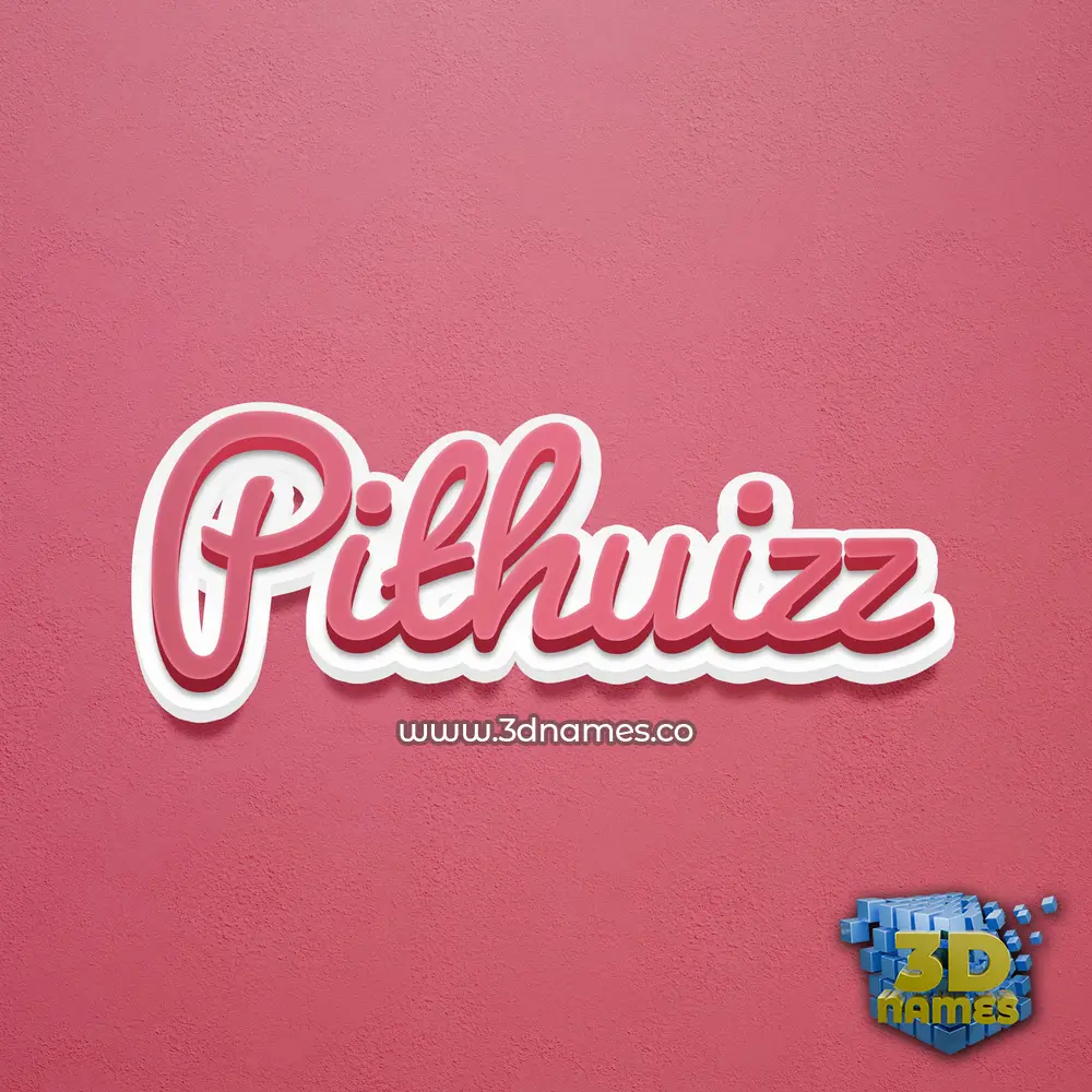 pithuizz in Red Scribble style - 3D name wallpaper