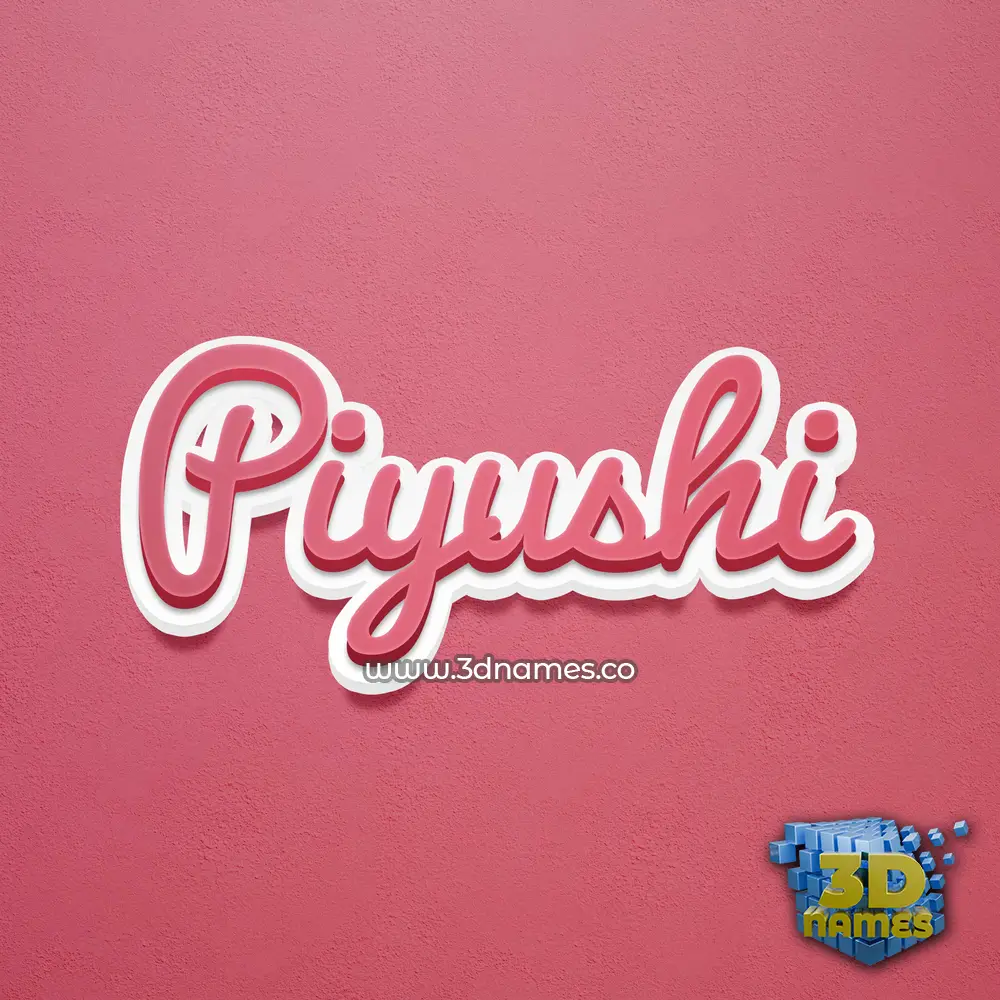 piyushi in Red Scribble style - 3D name wallpaper