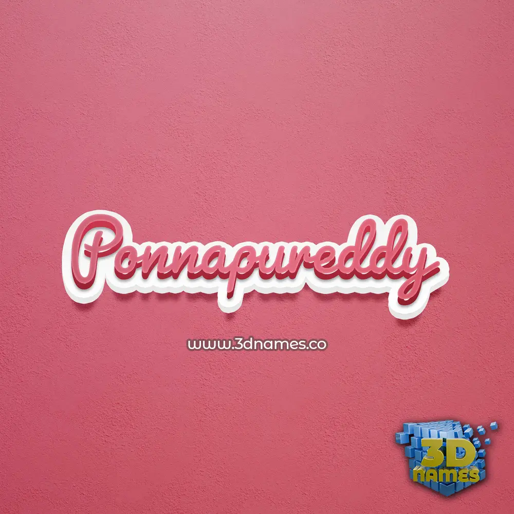 ponnapureddy in Red Scribble style - 3D name wallpaper