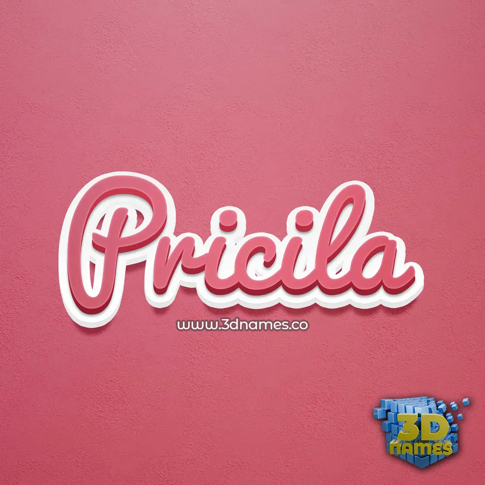 pricila in Red Scribble style - 3D name wallpaper