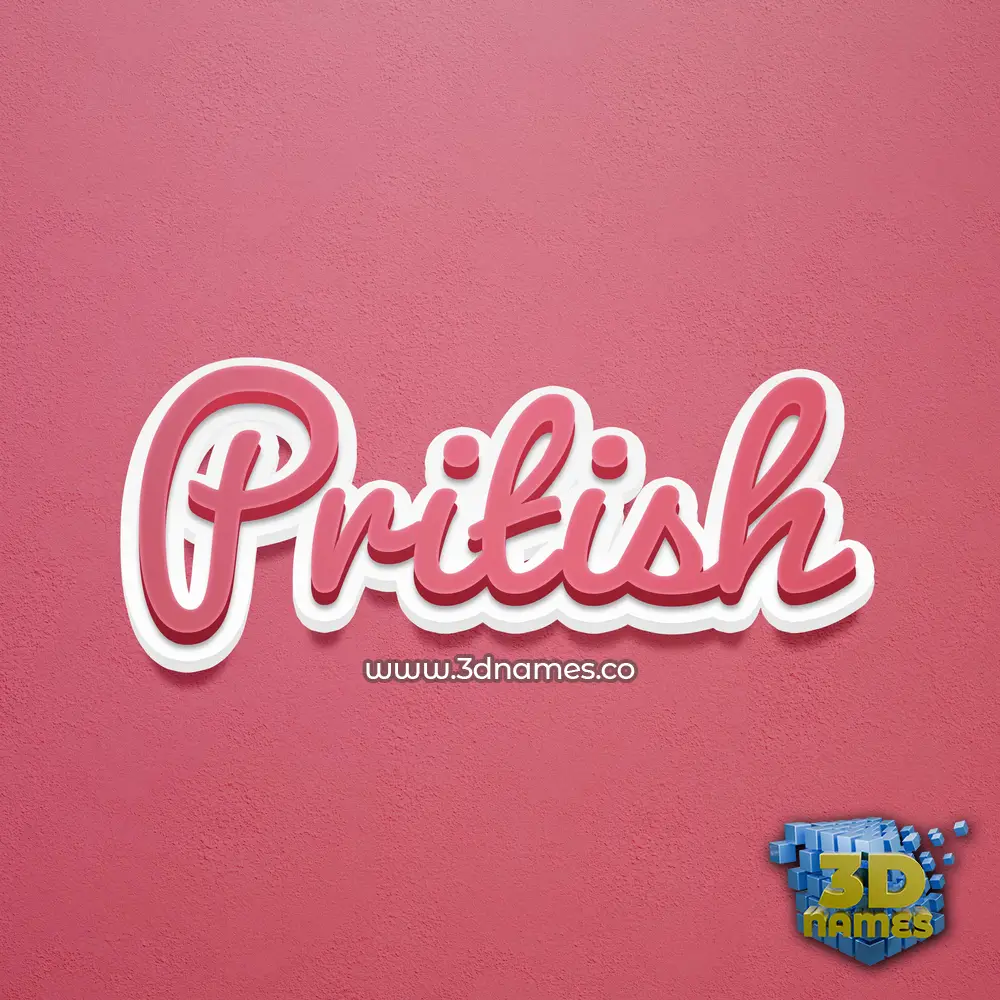 pritish in Red Scribble style - 3D name wallpaper