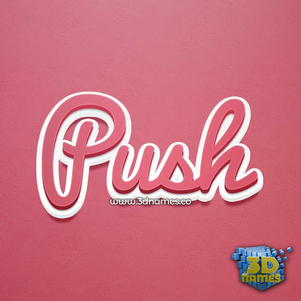 push in Red Scribble style - 3D name wallpaper