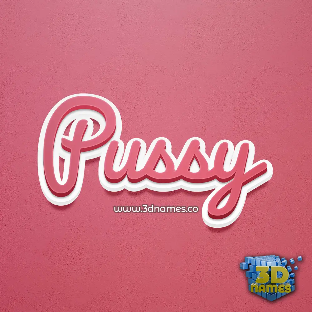pussy in Red Scribble style - 3D name wallpaper