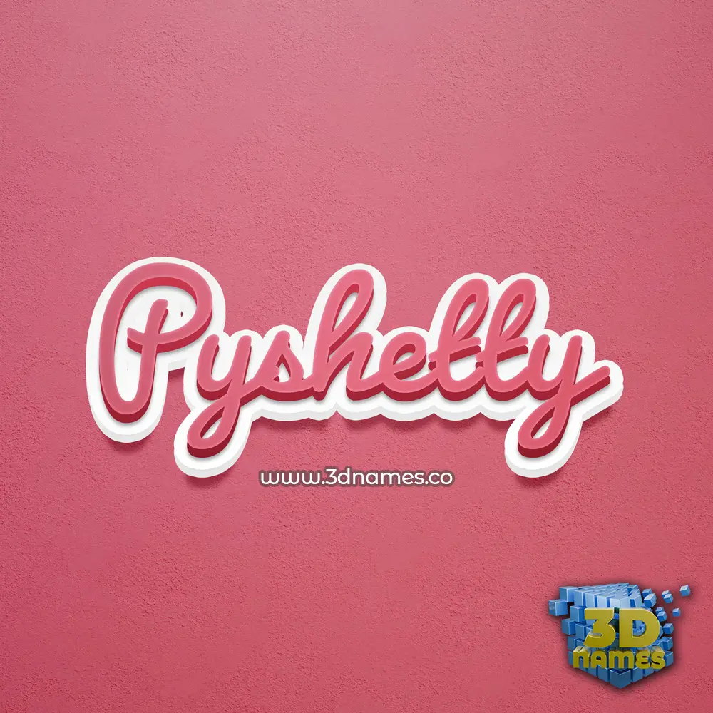pyshetty in Red Scribble style - 3D name wallpaper