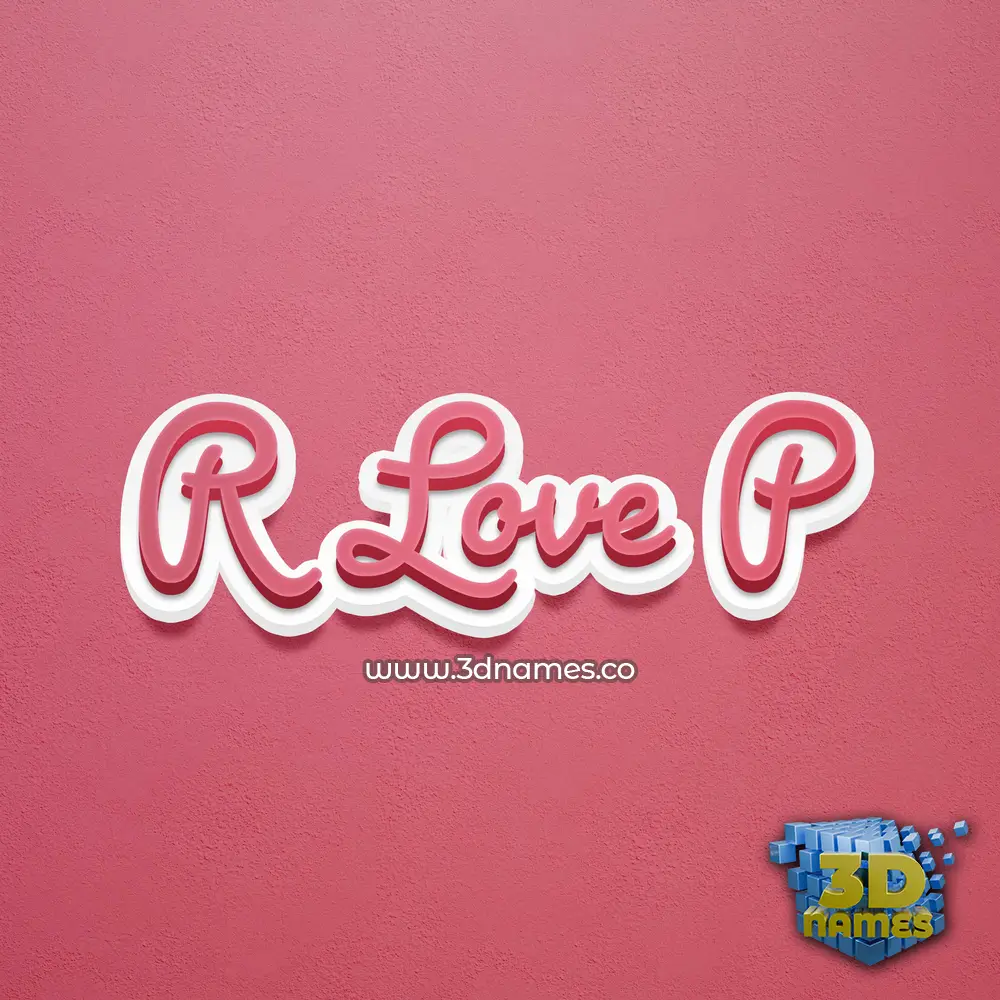 r love p in Red Scribble style - 3D name wallpaper