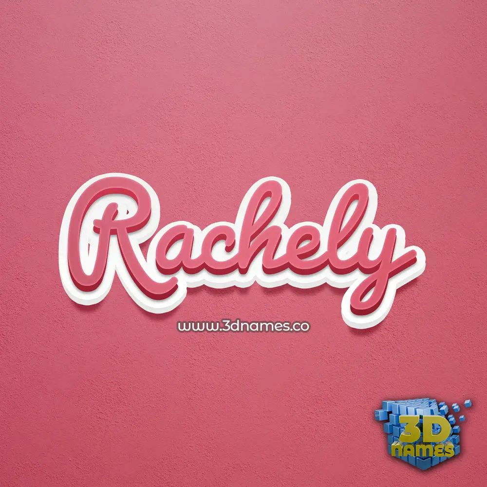 rachely in Red Scribble style - 3D name wallpaper
