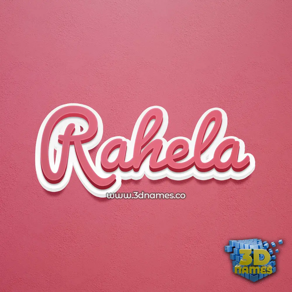 rahela in Red Scribble style - 3D name wallpaper