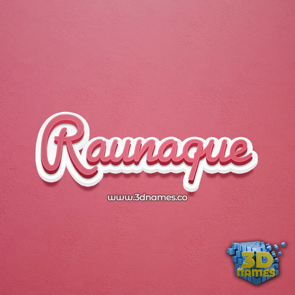 raunaque in Red Scribble style - 3D name wallpaper