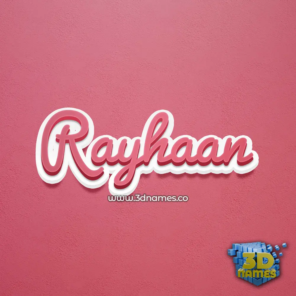 rayhaan in Red Scribble style - 3D name wallpaper