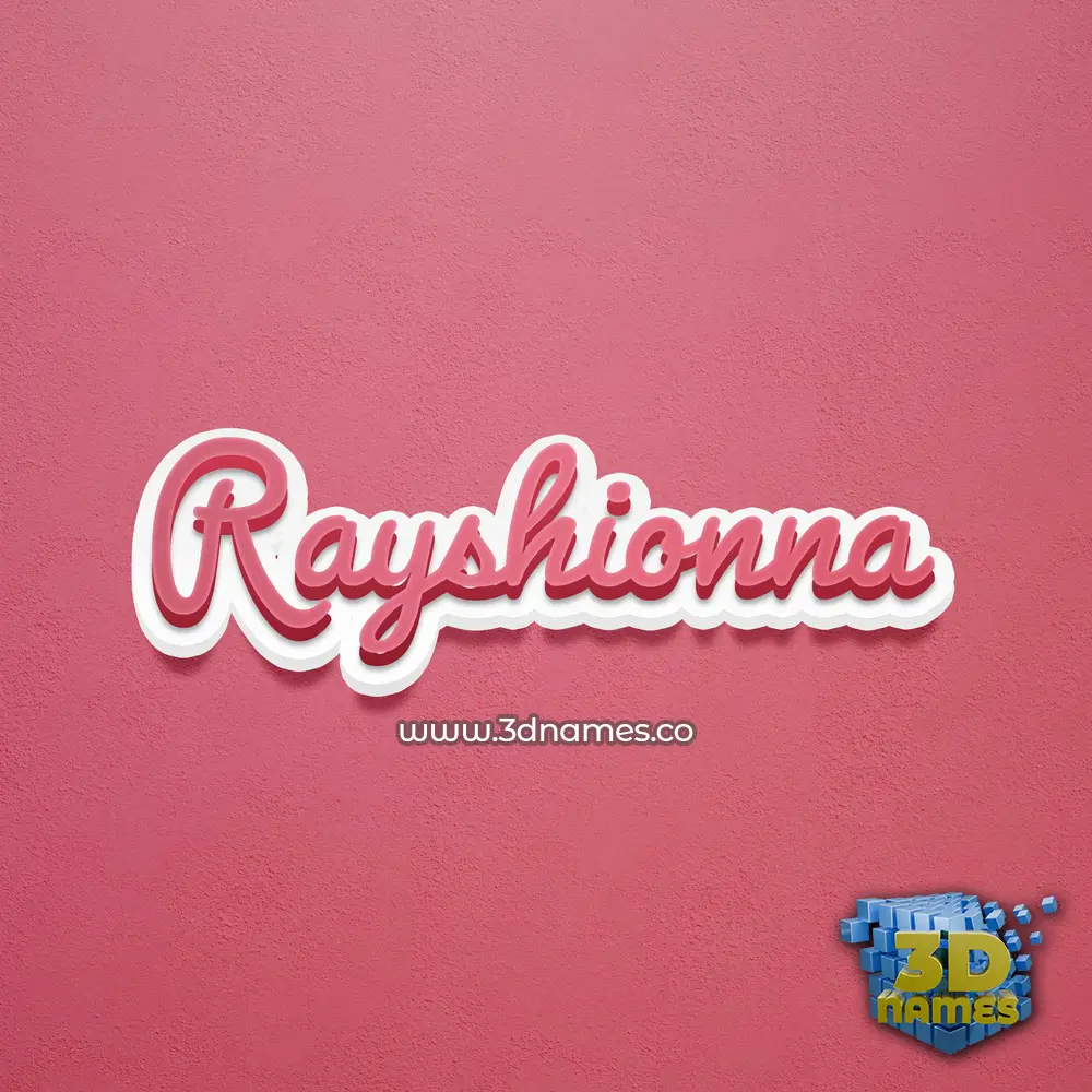 rayshionna in Red Scribble style - 3D name wallpaper
