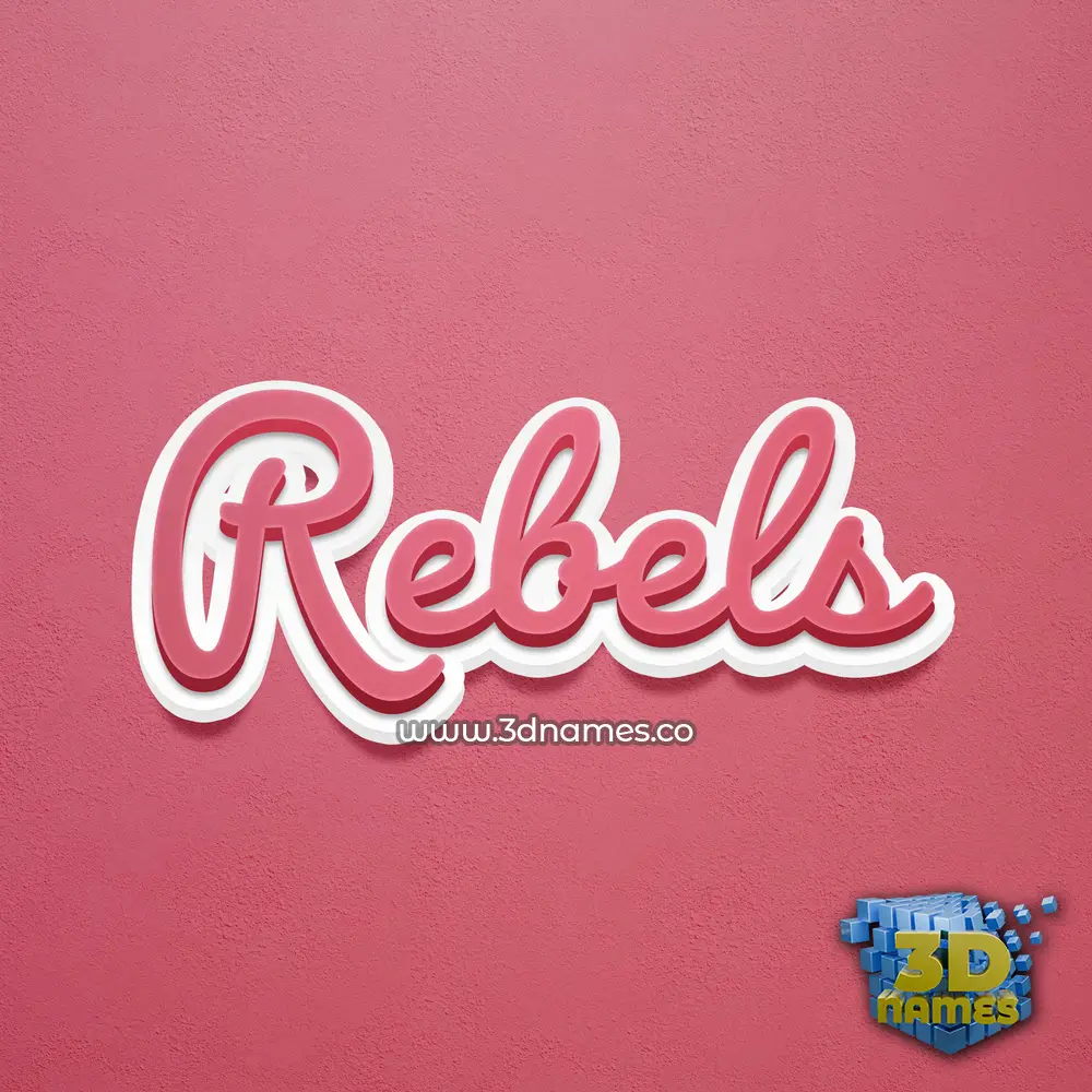 rebels in Red Scribble style - 3D name wallpaper