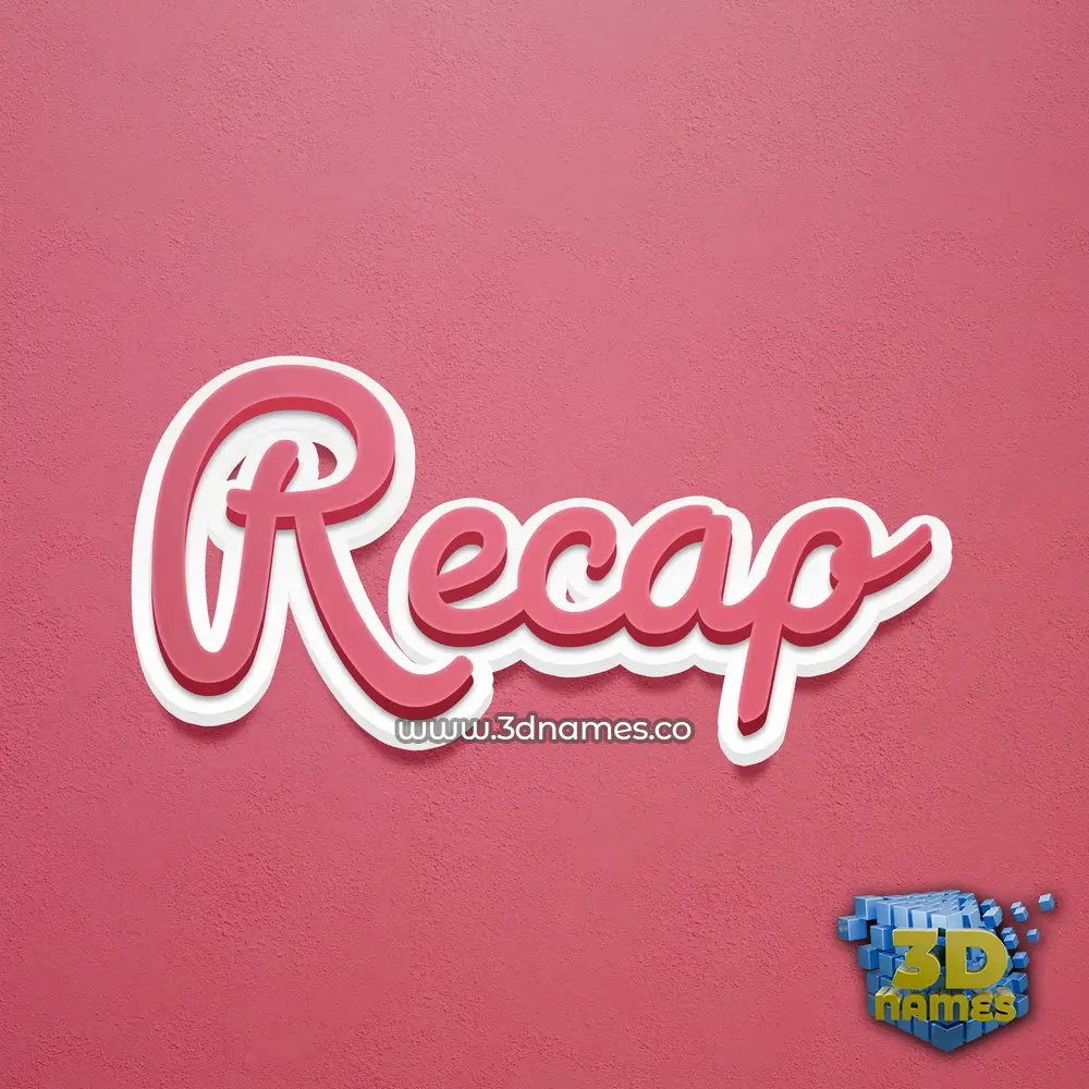 recap in Red Scribble style - 3D name wallpaper