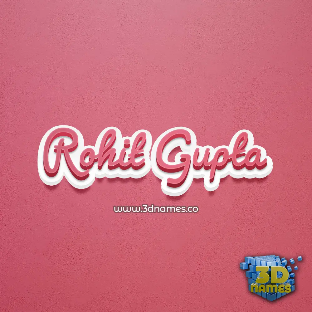 rohit gupta in Red Scribble style - 3D name wallpaper