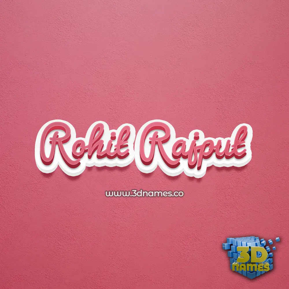 rohit rajput in Red Scribble style - 3D name wallpaper