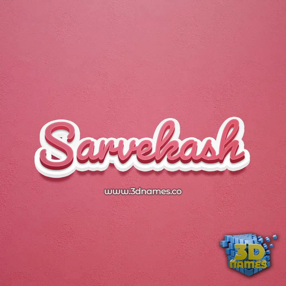 sarvekash in Red Scribble style - 3D name wallpaper