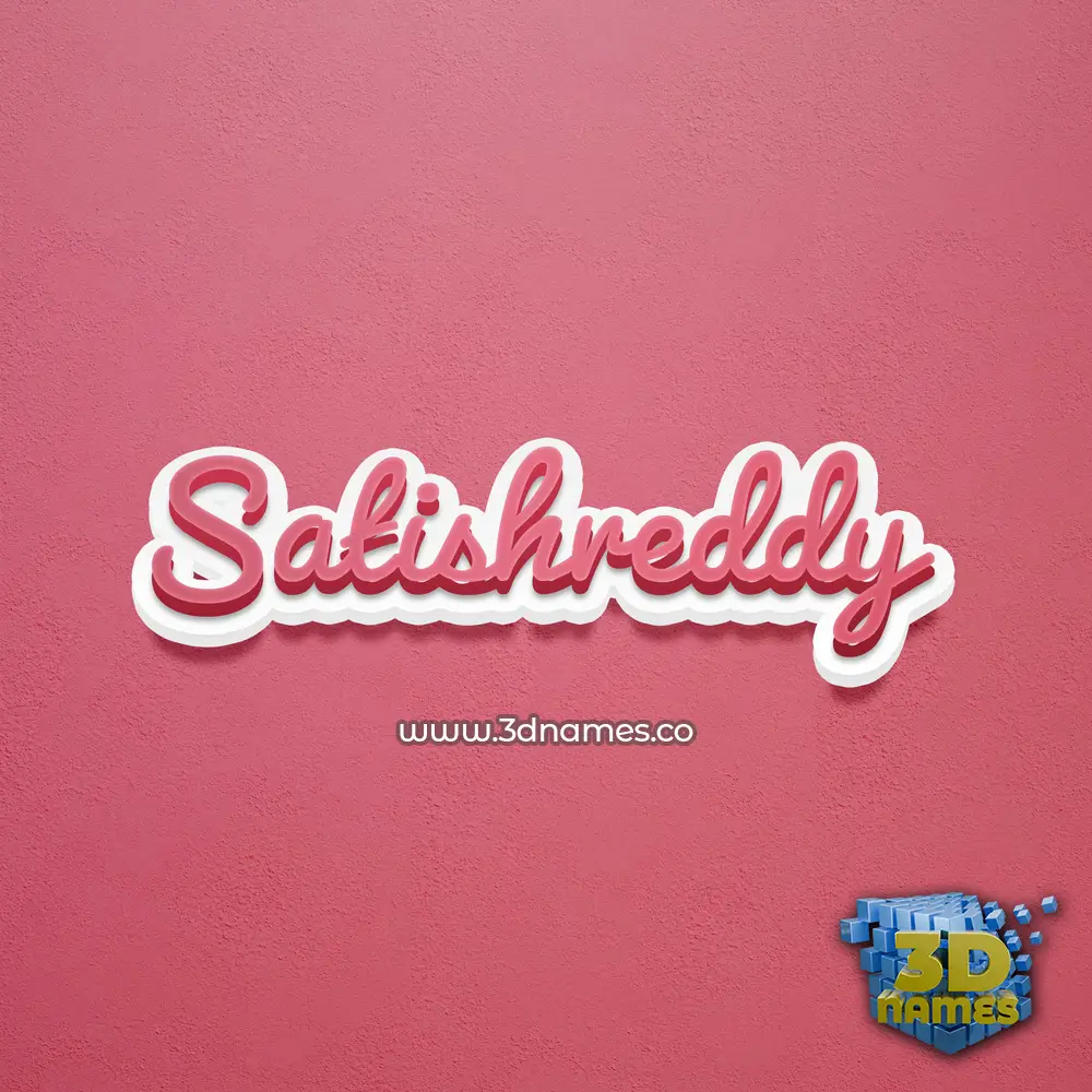 satishreddy in Red Scribble style - 3D name wallpaper