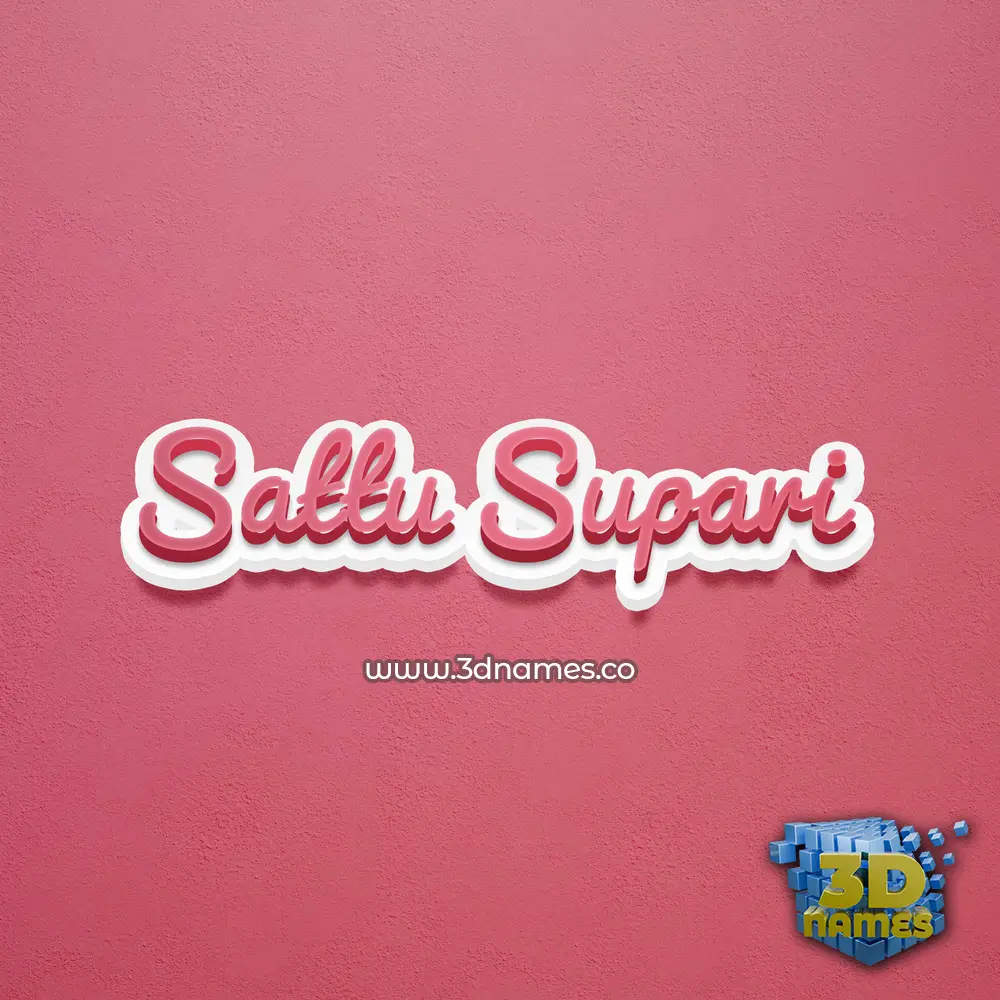 sattu supari in Red Scribble style - 3D name wallpaper