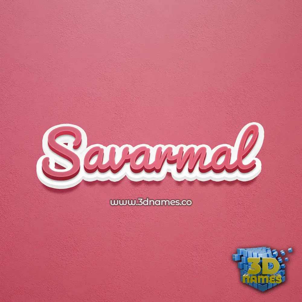 savarmal in Red Scribble style - 3D name wallpaper