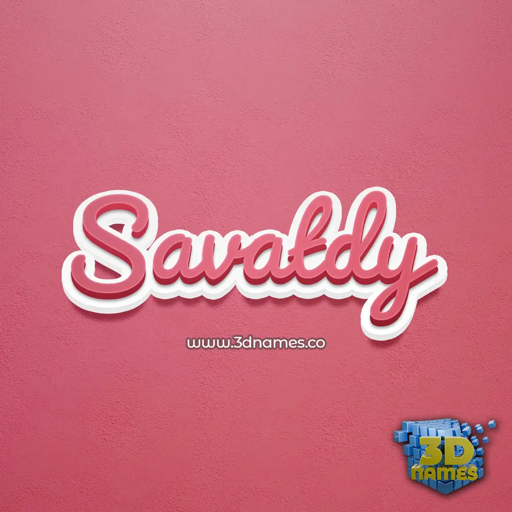 savatdy in Red Scribble style - 3D name wallpaper