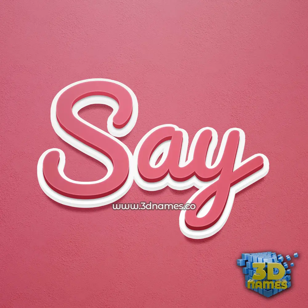 say in Red Scribble style - 3D name wallpaper