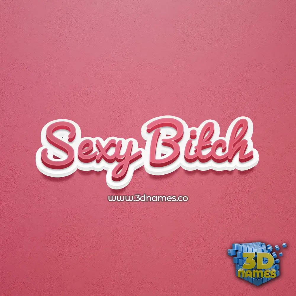 sexy bitch in Red Scribble style - 3D name wallpaper