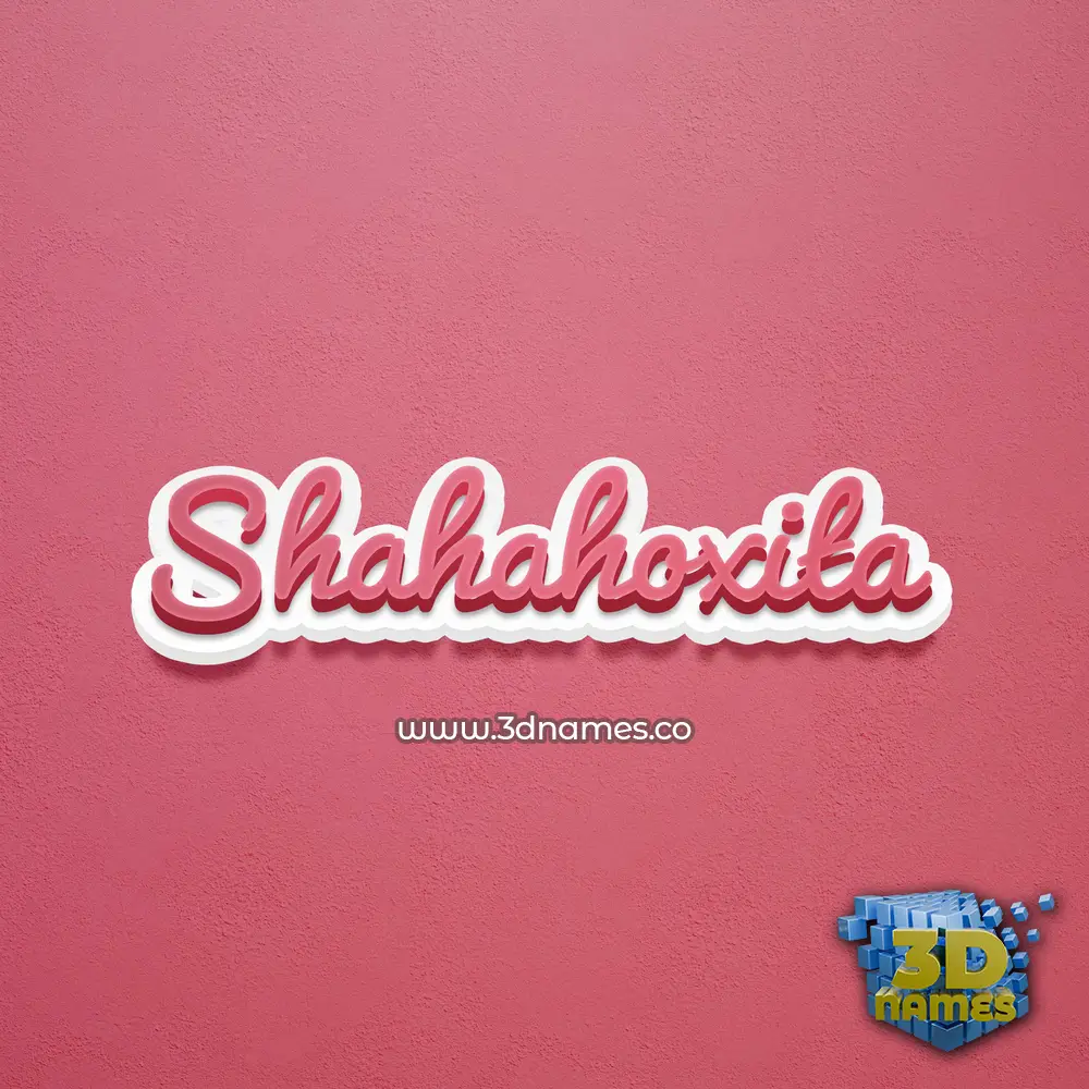 shahahoxita in Red Scribble style - 3D name wallpaper