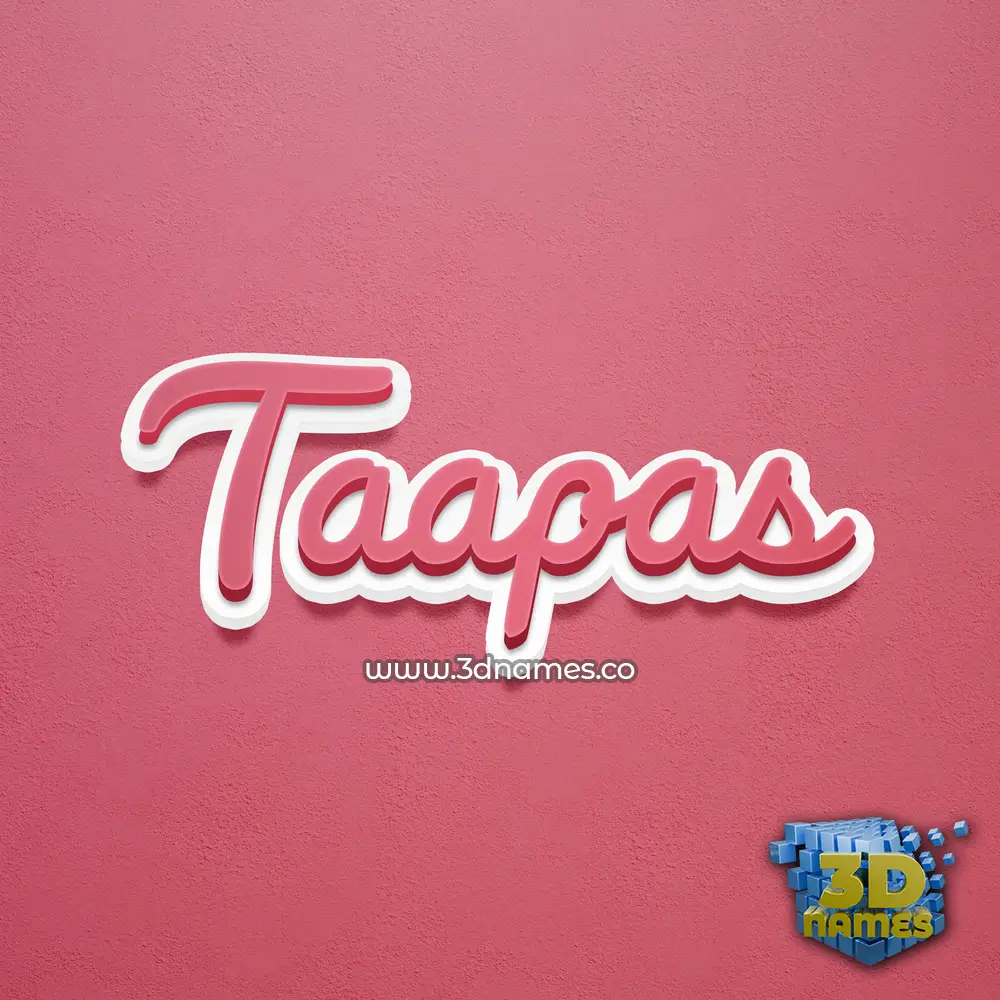 taapas in Red Scribble style - 3D name wallpaper