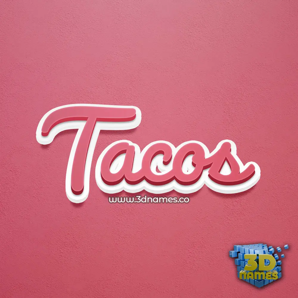 tacos in Red Scribble style - 3D name wallpaper
