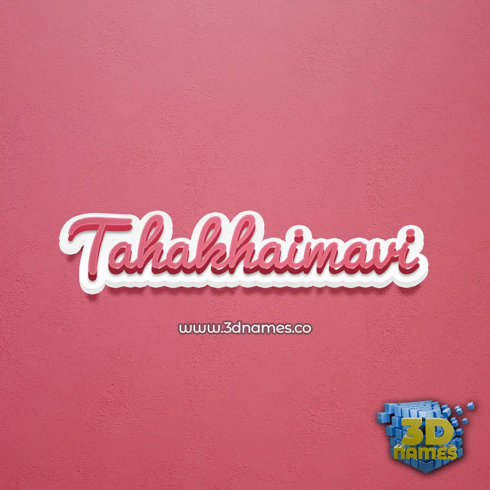 tahakhaimavi in Red Scribble style - 3D name wallpaper
