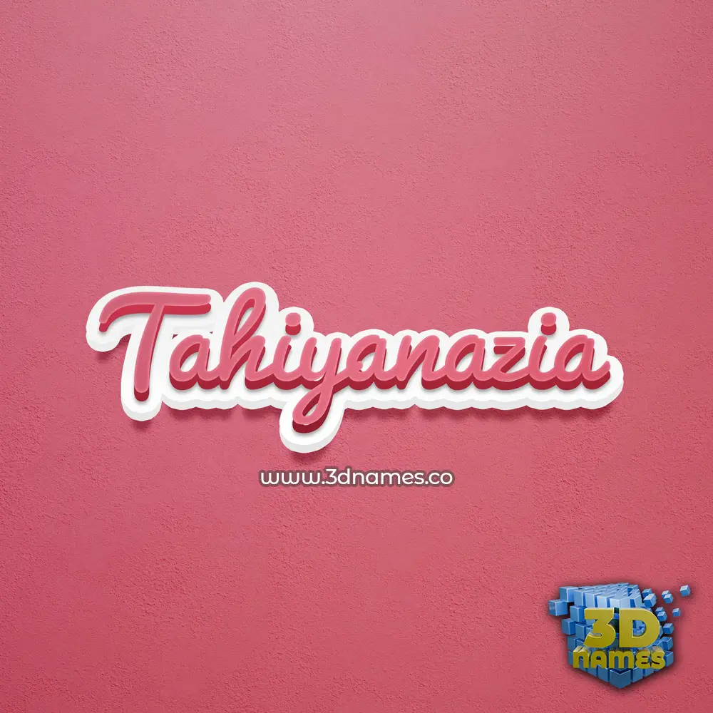 tahiyanazia in Red Scribble style - 3D name wallpaper