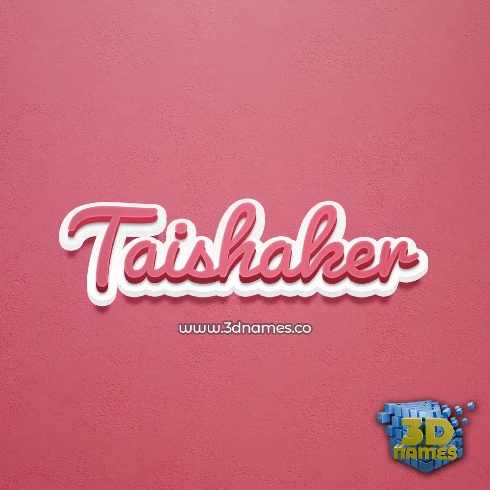 taishaker in Red Scribble style - 3D name wallpaper