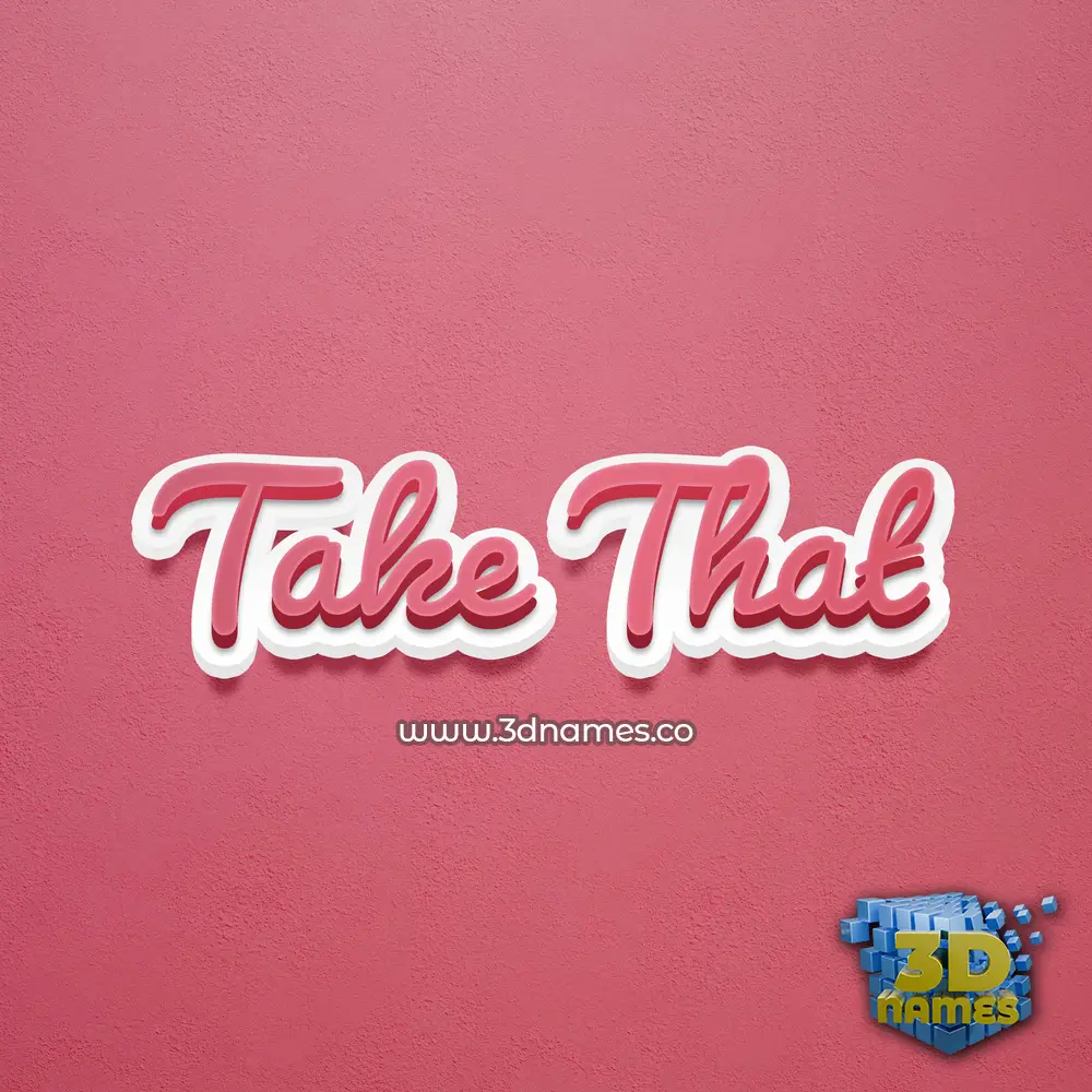 take that in Red Scribble style - 3D name wallpaper