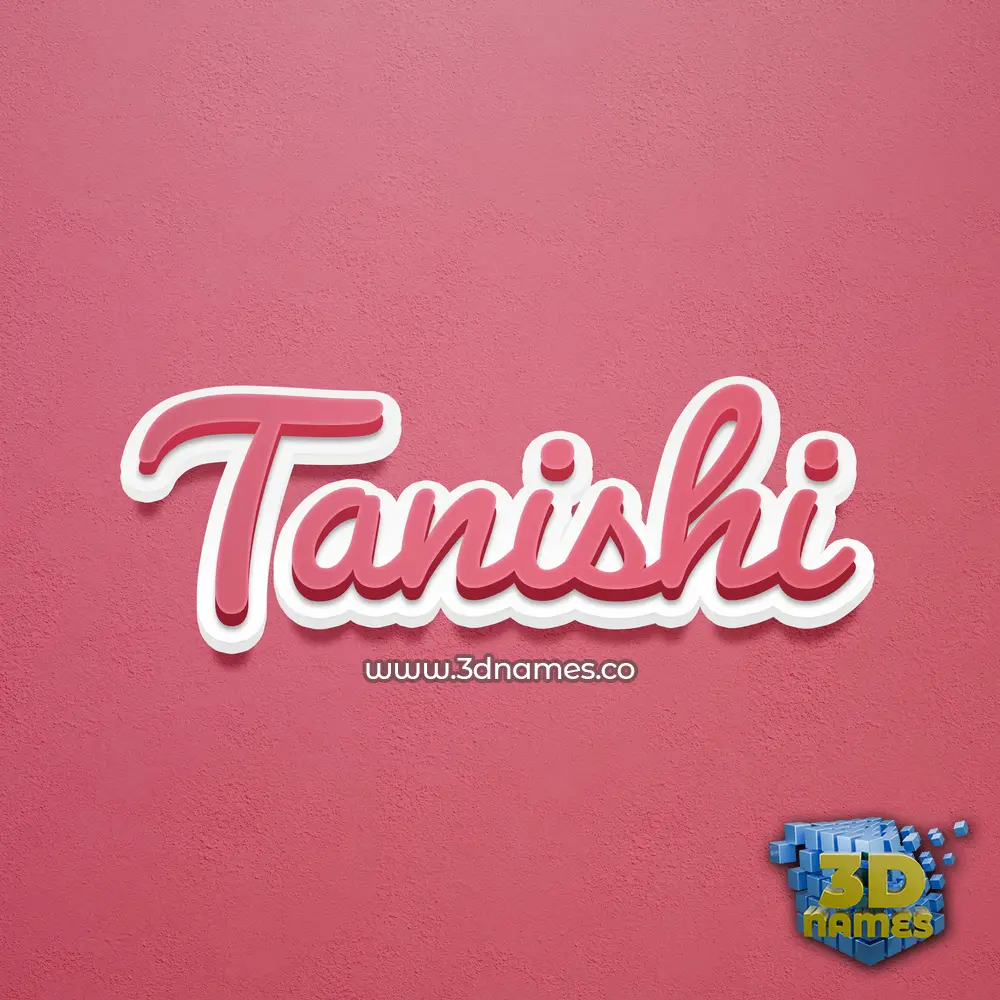 tanishi in Red Scribble style - 3D name wallpaper