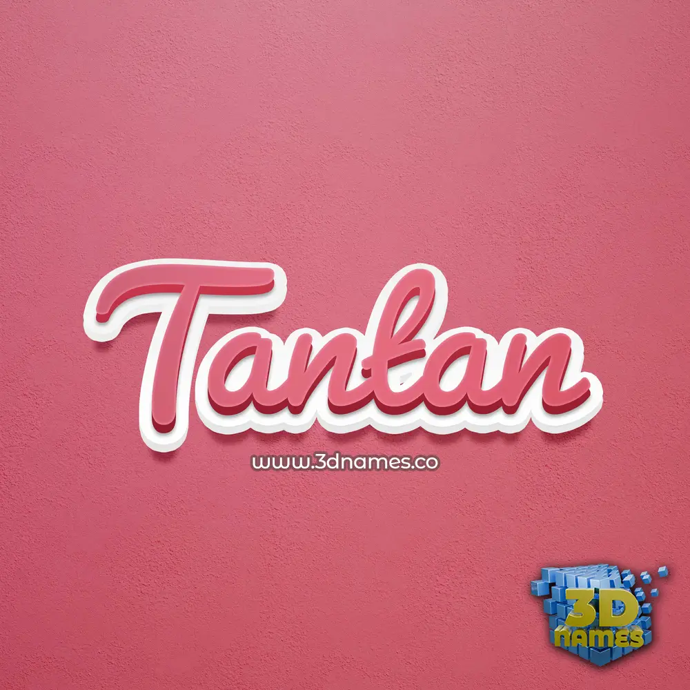 tantan in Red Scribble style - 3D name wallpaper