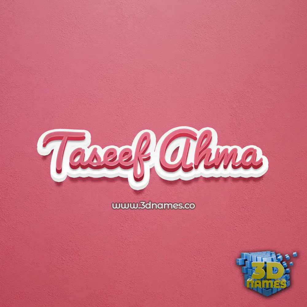 taseef ahma in Red Scribble style - 3D name wallpaper