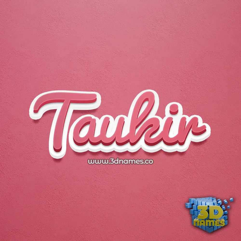 taukir in Red Scribble style - 3D name wallpaper