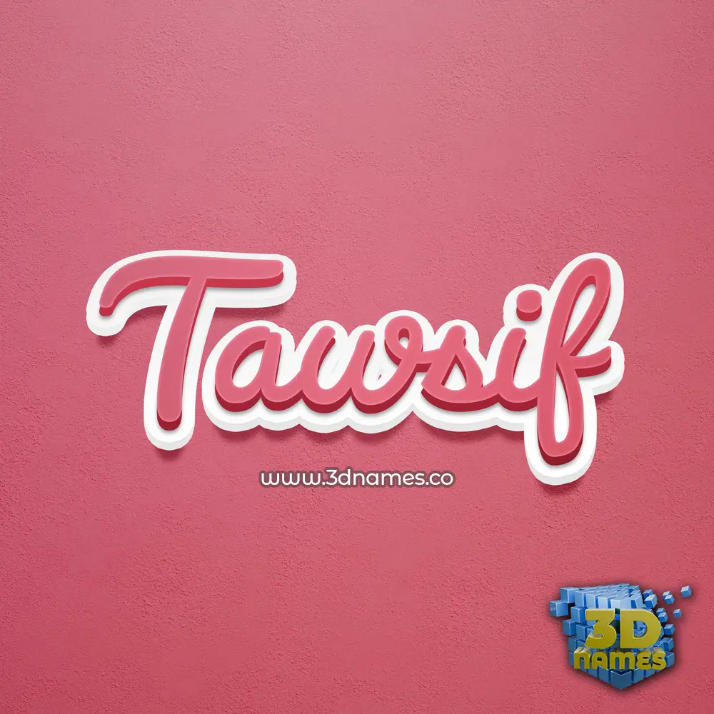 tawsif in Red Scribble style - 3D name wallpaper