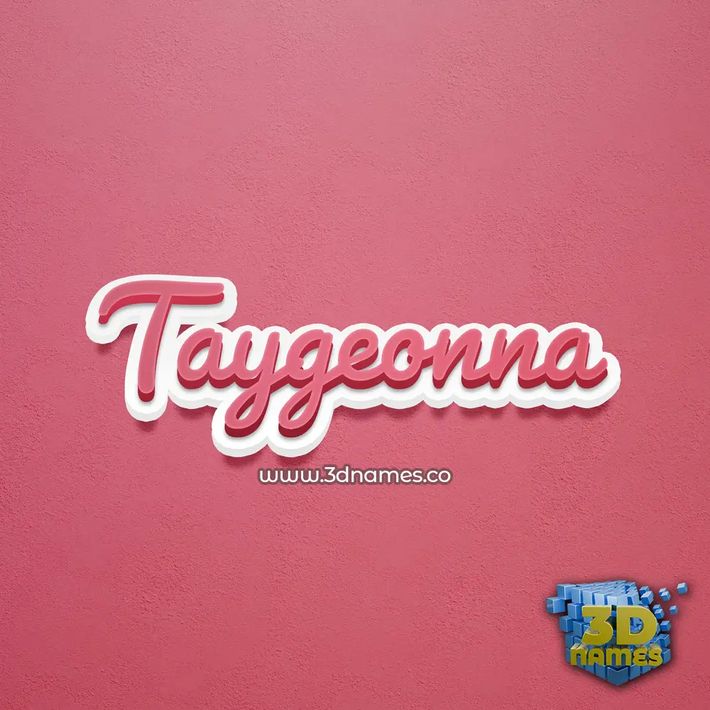 taygeonna in Red Scribble style - 3D name wallpaper