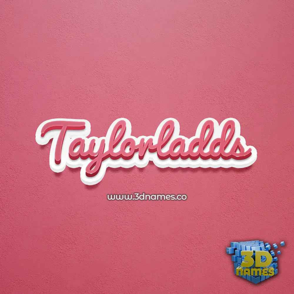 taylorladds in Red Scribble style - 3D name wallpaper