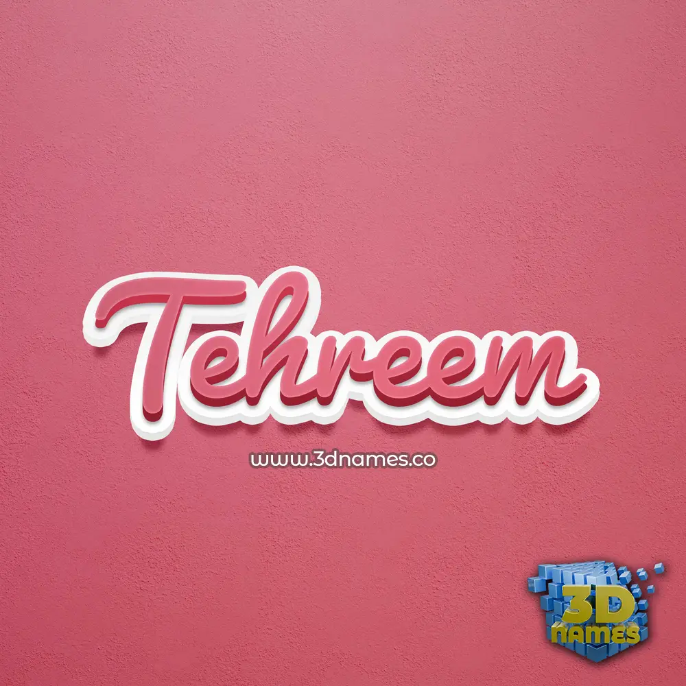 tehreem in Red Scribble style - 3D name wallpaper