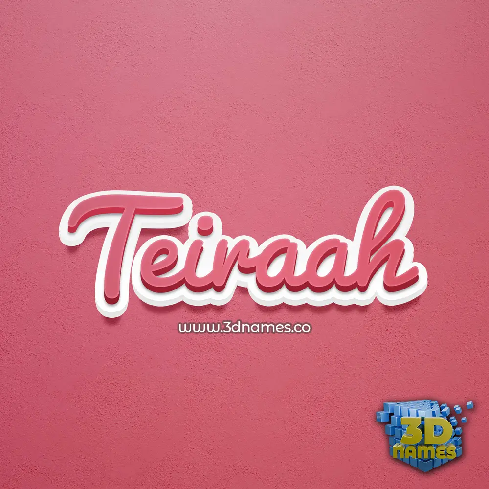 teiraah in Red Scribble style - 3D name wallpaper