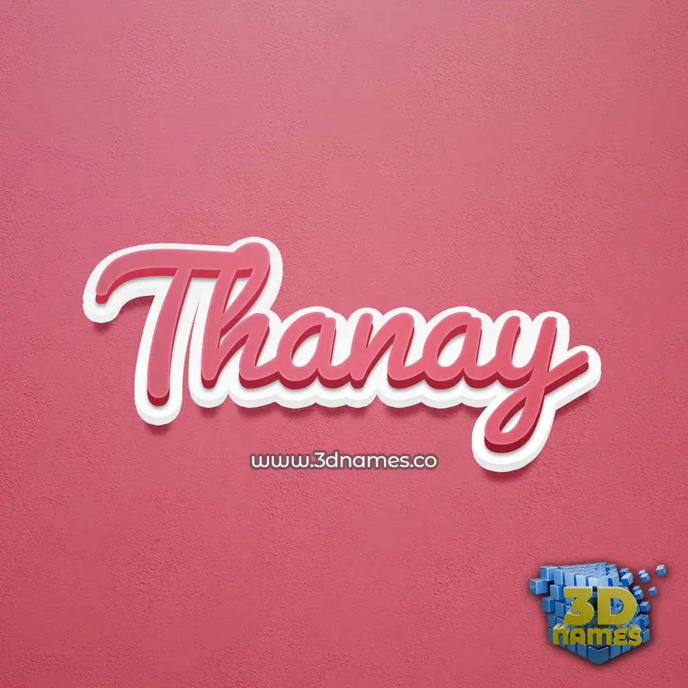 thanay in Red Scribble style - 3D name wallpaper