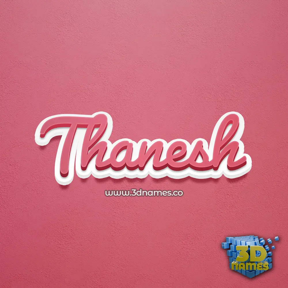 thanesh in Red Scribble style - 3D name wallpaper