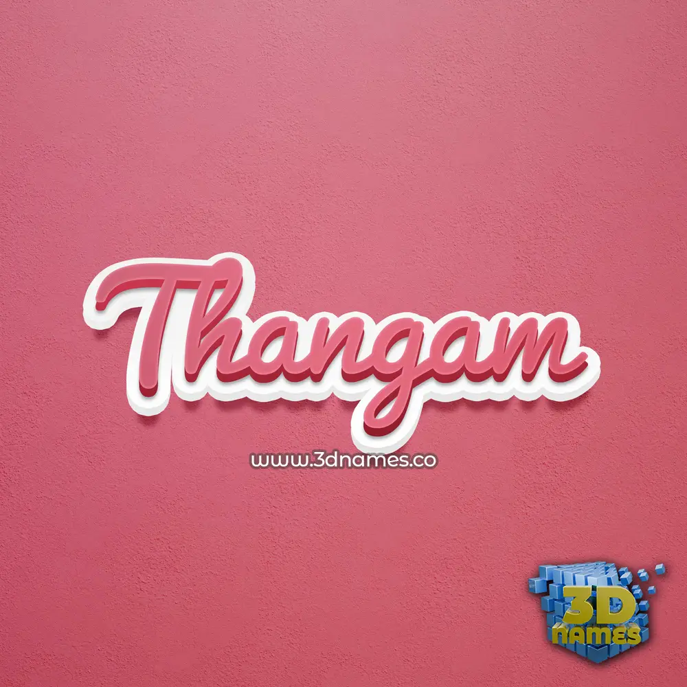 thangam in Red Scribble style - 3D name wallpaper