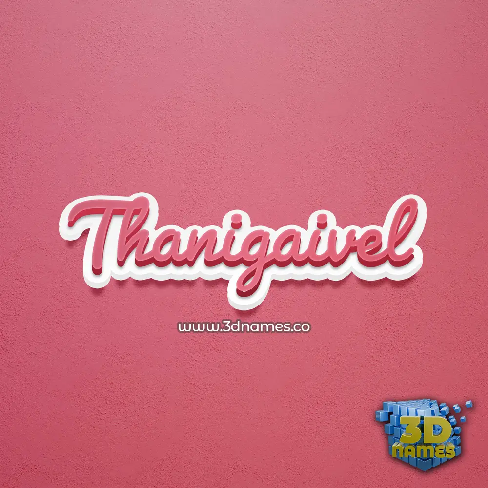 thanigaivel in Red Scribble style - 3D name wallpaper