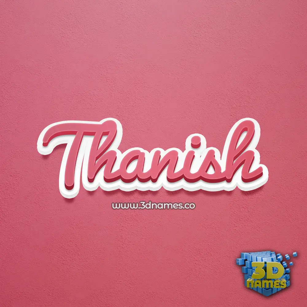 thanish in Red Scribble style - 3D name wallpaper