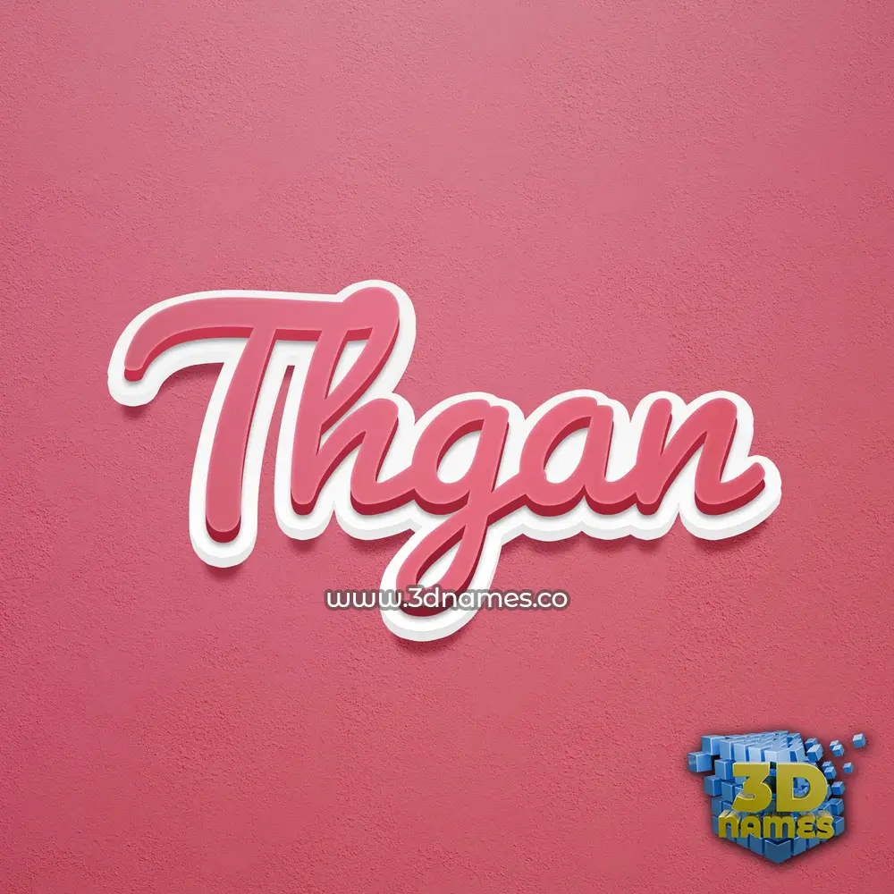 thgan in Red Scribble style - 3D name wallpaper