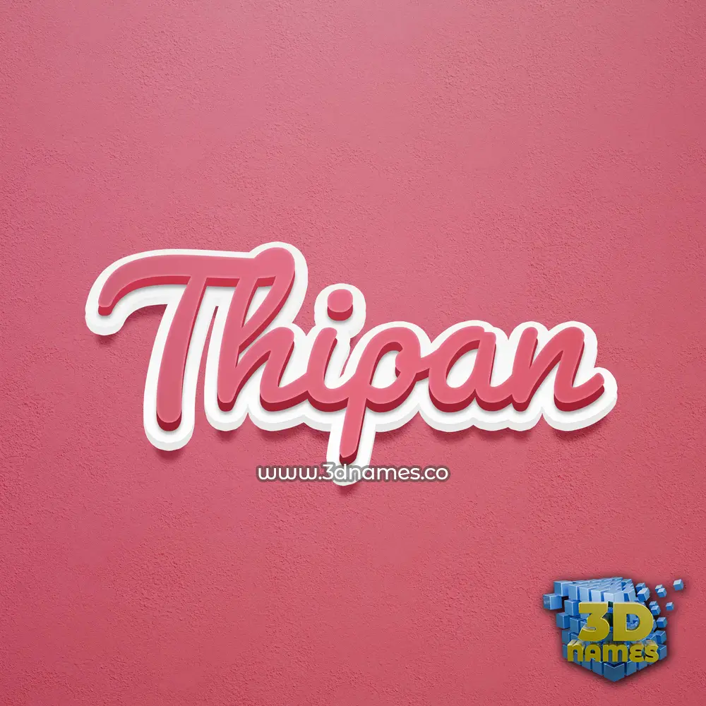 thipan in Red Scribble style - 3D name wallpaper